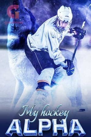 In Chapter 18 of the My <b>Hockey</b> <b>Alpha</b> by Eve Above Story series, Nina was eagerly anticipating her coming-of-age party, especially because she believed that her boyfriend, Justin, would finally publicly announce their relationship that night. . My hockey alpha free online